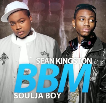 Soulja Boy Feat. Sean Kingston – BBM (SON)